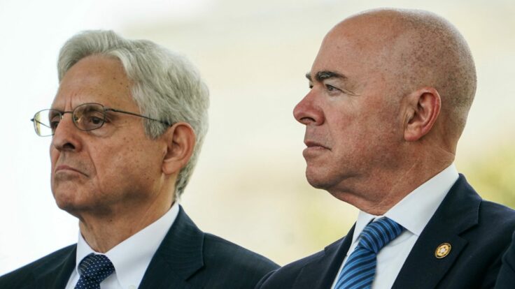 Attorney General Merrick Garland and Homeland Security secretary Alejandro Mayorkas.